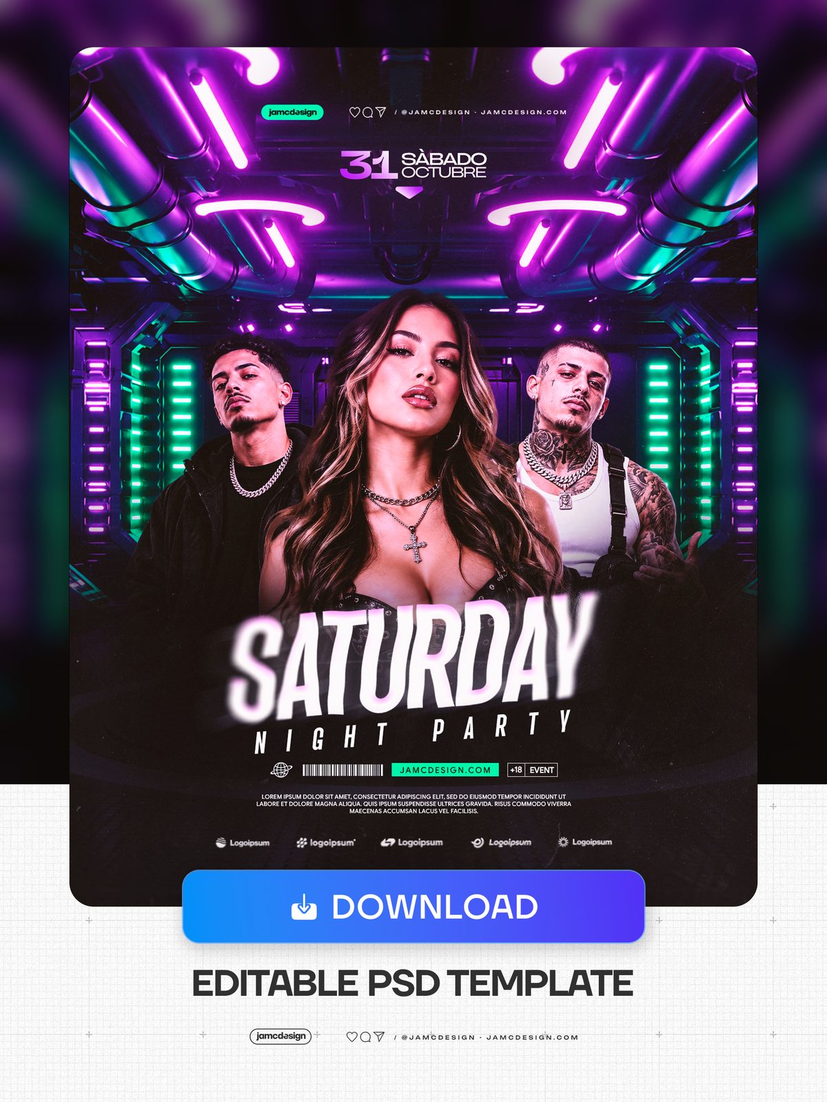 Saturday Night Neon Party Flyer Template PSD. This editable PSD event flyer shows a woman centered between two men beneath vivid pink and green club lighting — Additional preview