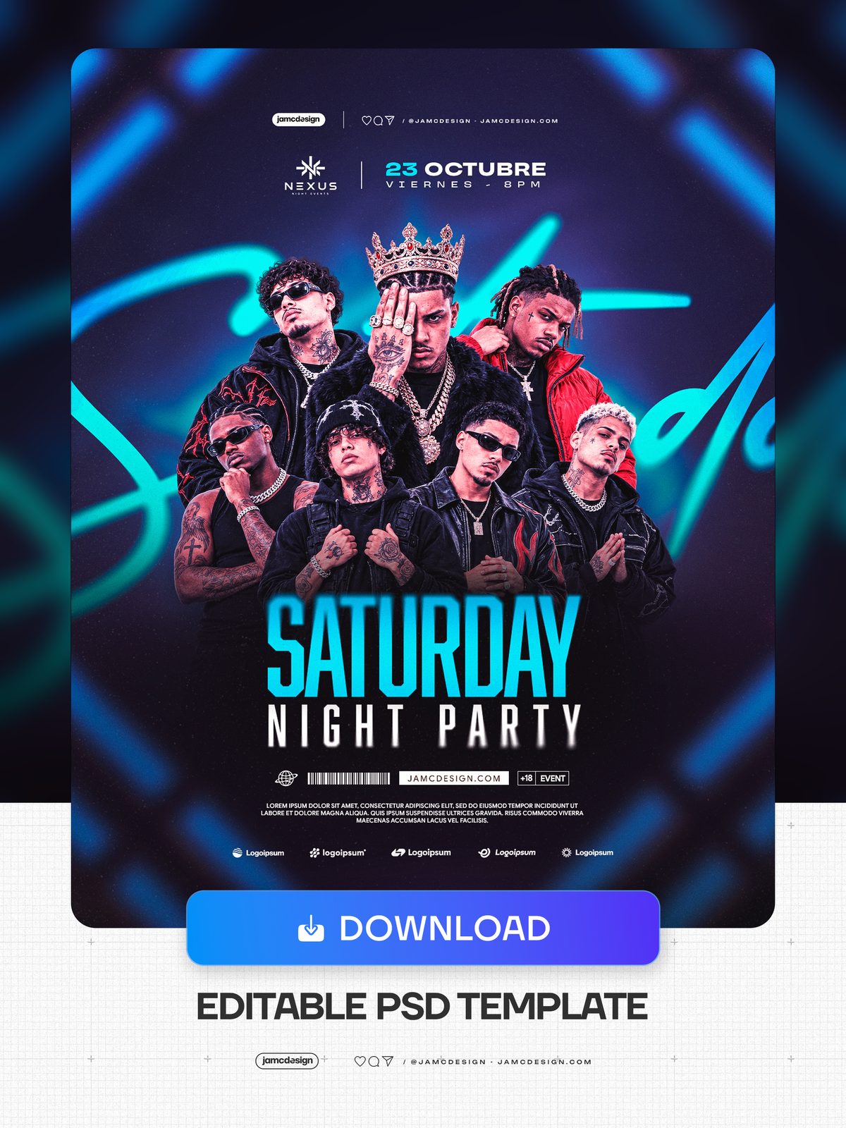 Saturday Night Party Flyer Template With Cyan Neon PSD. This editable PSD event flyer features a group of men, including a crowned central figure — Additional preview